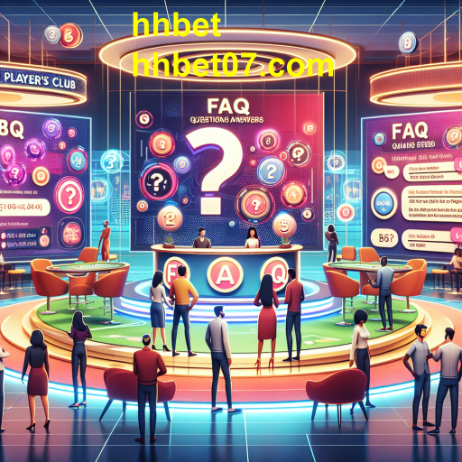 Explorando a Categoria FAQ do hhbet: Aprendizado e Diversão em um Só Lugar